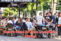 How to Blend In Like a Local While Abroad