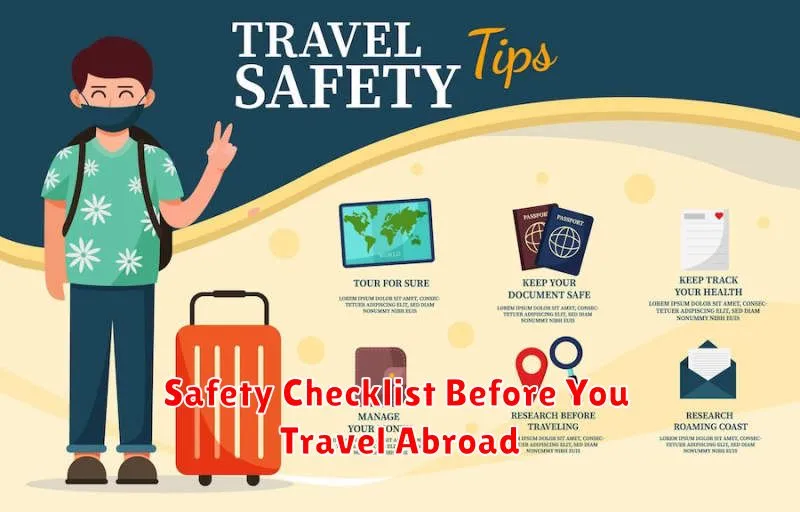 Safety Checklist Before You Travel Abroad