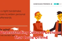 Understanding Cultural Gestures That Could Offend