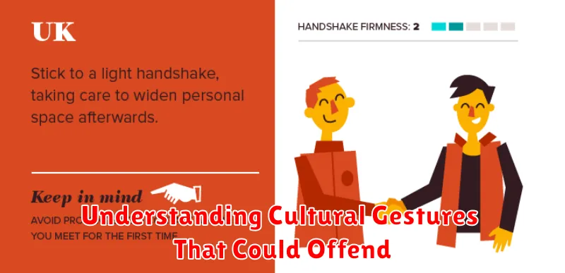 Understanding Cultural Gestures That Could Offend